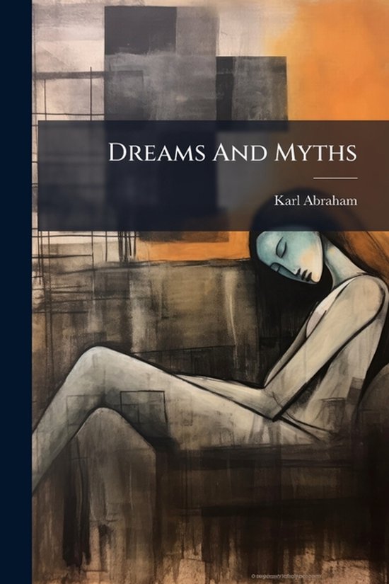 Dreams And Myths - cover