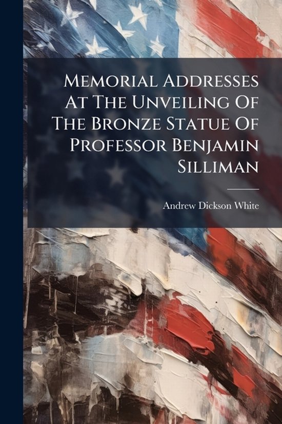 Memorial Addresses At The Unveiling Of The Bronze Statue Of  ... - cover