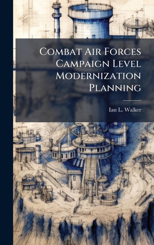 Combat Air Forces Campaign Level Modernization Planning - cover