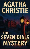 Boekcover van "The Seven Dials Mystery" door Agatha Christie, met een herenhuis bij nacht, een klok en een lantaarnpaal.