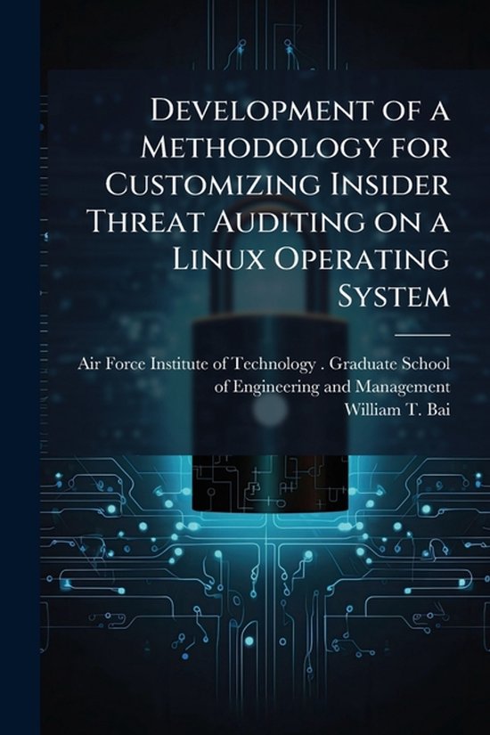 Development of a Methodology for Customizing Insider Threat  ... - cover