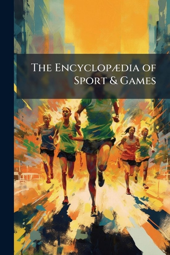 The EncyclopÃ]dia of Sport & Games - cover