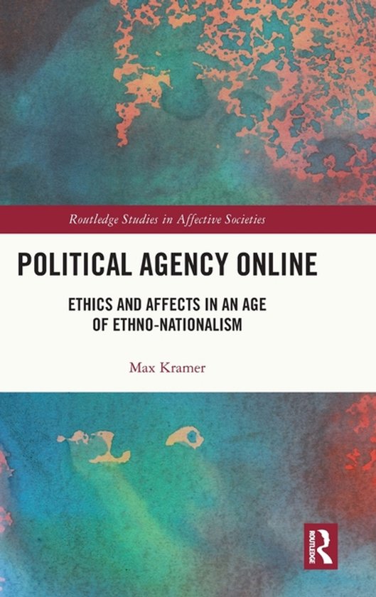 Routledge Studies in Affective Societies- Political Agency O ... - cover