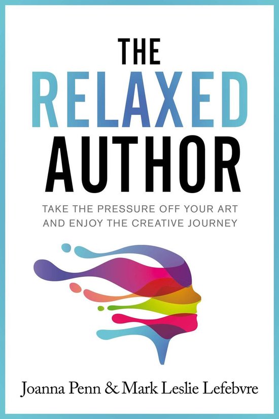 Books For Writers 13 - The Relaxed Author - cover