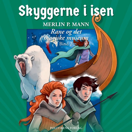 Rane og det magiske museum 2 - Skyggerne i isen - cover