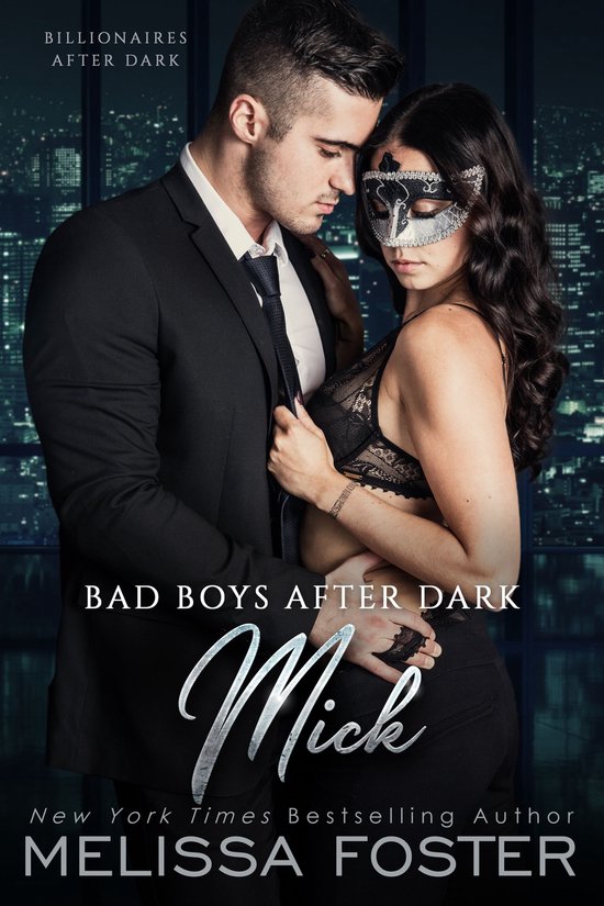 Bad Billionaires After Dark 1 - Bad Boys After Dark: Mick - cover