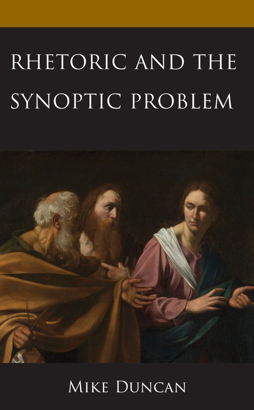 Rhetoric and the Synoptic Problem - cover