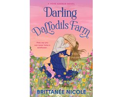 A Hope Harbor Novel- Darling Daffodils Farm (A Hope Harbor Novel)