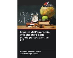 Impatto dell'approccio investigativo nelle scuole partecipanti al PIB