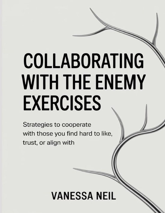 Collaborating With The Enemy Exercises - cover