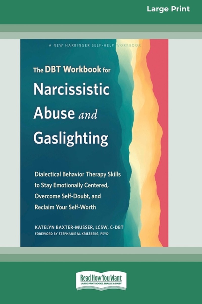 Omslag van The DBT Workbook for Narcissistic Abuse and Gaslighting