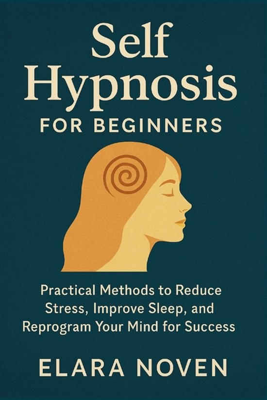 Self Hypnosis for Beginners - cover