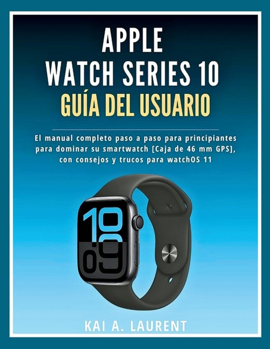 Apple Watch Serie 10 Guía del usuario - cover