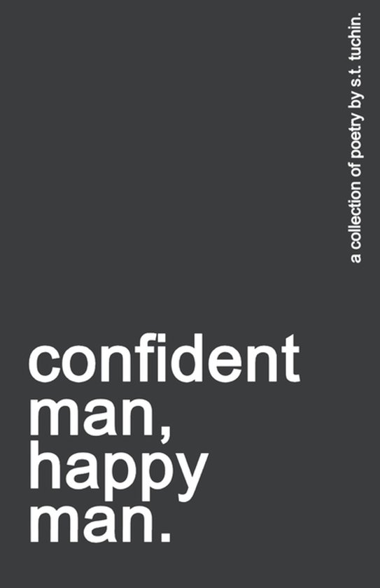 confident man, happy man. - cover