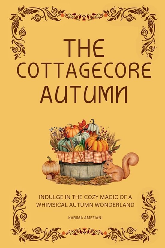 The Cottagecore Seasons-The Cottagecore Autumn - cover