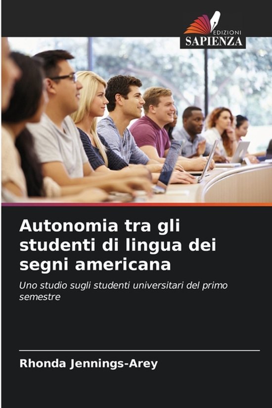 Autonomia tra gli studenti di lingua dei segni americana - cover