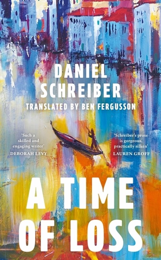 Boekcover van 'A Time of Loss' met een kleurrijke, impressionistische schildering van Venetië, inclusief een gondel en gondelier. Duidelijke titel en auteursnaam.