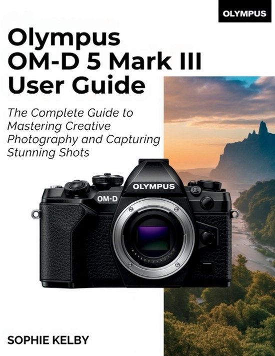 Olympus OM-D E-M5 Mark III User Guide - cover