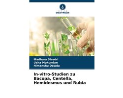 In-vitro-Studien zu Bacopa, Centella, Hemidesmus und Rubia