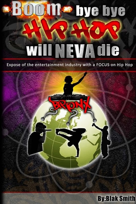 Boom Bye-Bye Hip Hop Will Never Die - cover