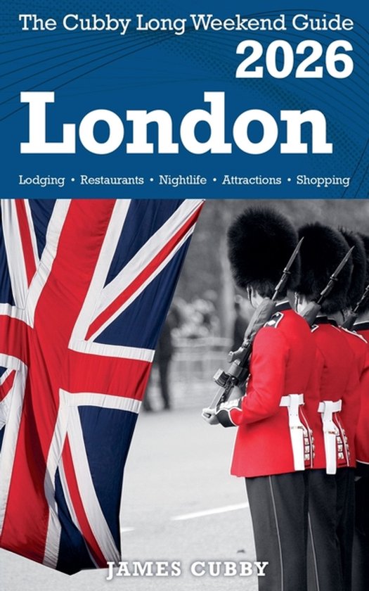 LONDON The Cubby 2026 Long Weekend Guide - cover