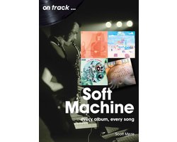 Soft Machine On Track