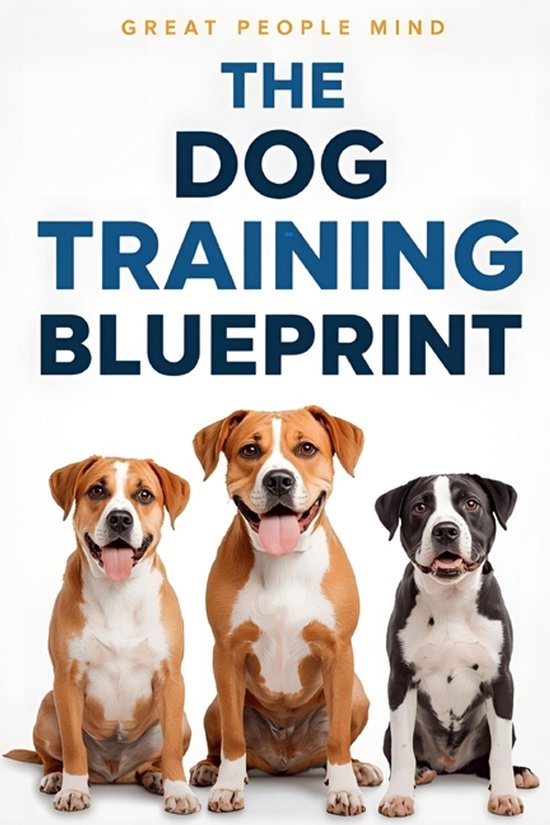 The Dog Training Blueprint - cover