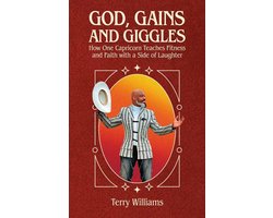 GOD, GAINS, AND GIGGLES, How One Capricorn Teaches Fitness and Faith with a Side of Laughter