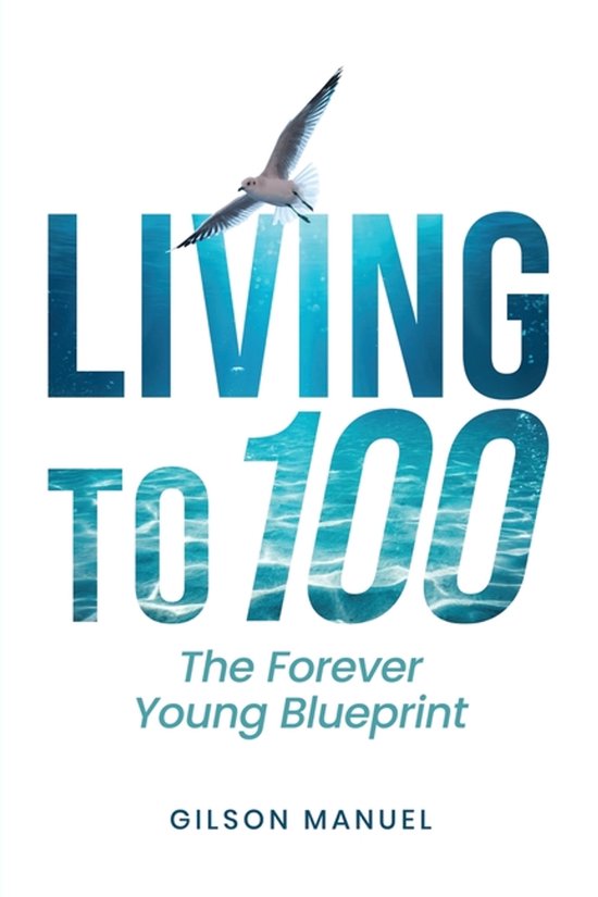 Living to 100 - cover