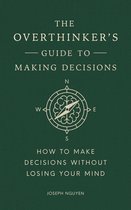 Books By Joseph Nguyen-The Overthinker's Guide to Making Decisions