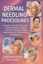 Dermal Needling Procedures