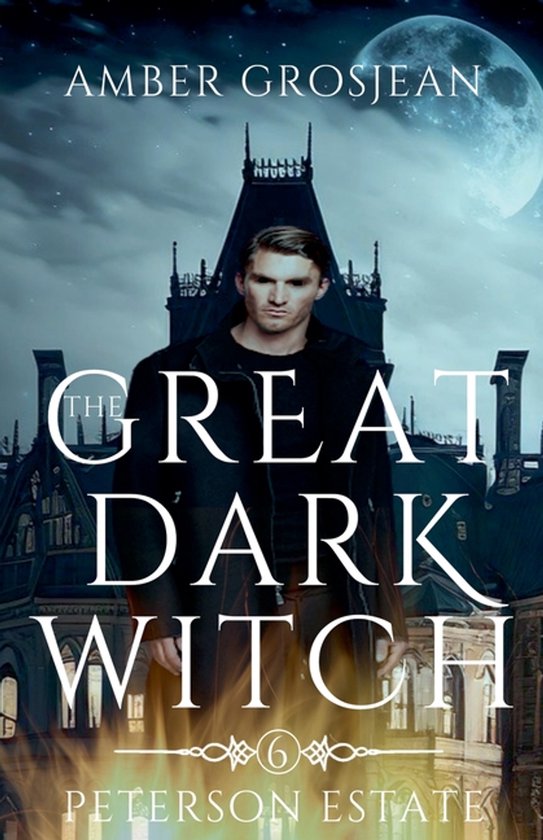 Peterson Estate-The Great Dark Witch - cover
