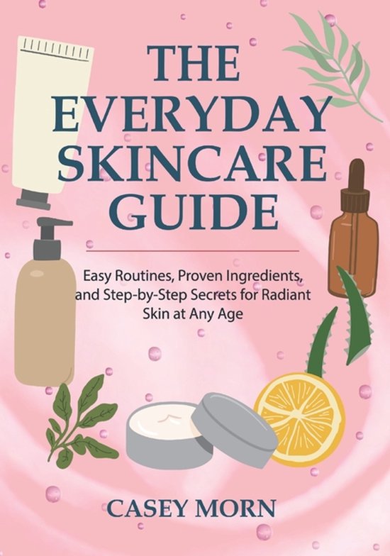 The Everyday Skincare Guide - cover