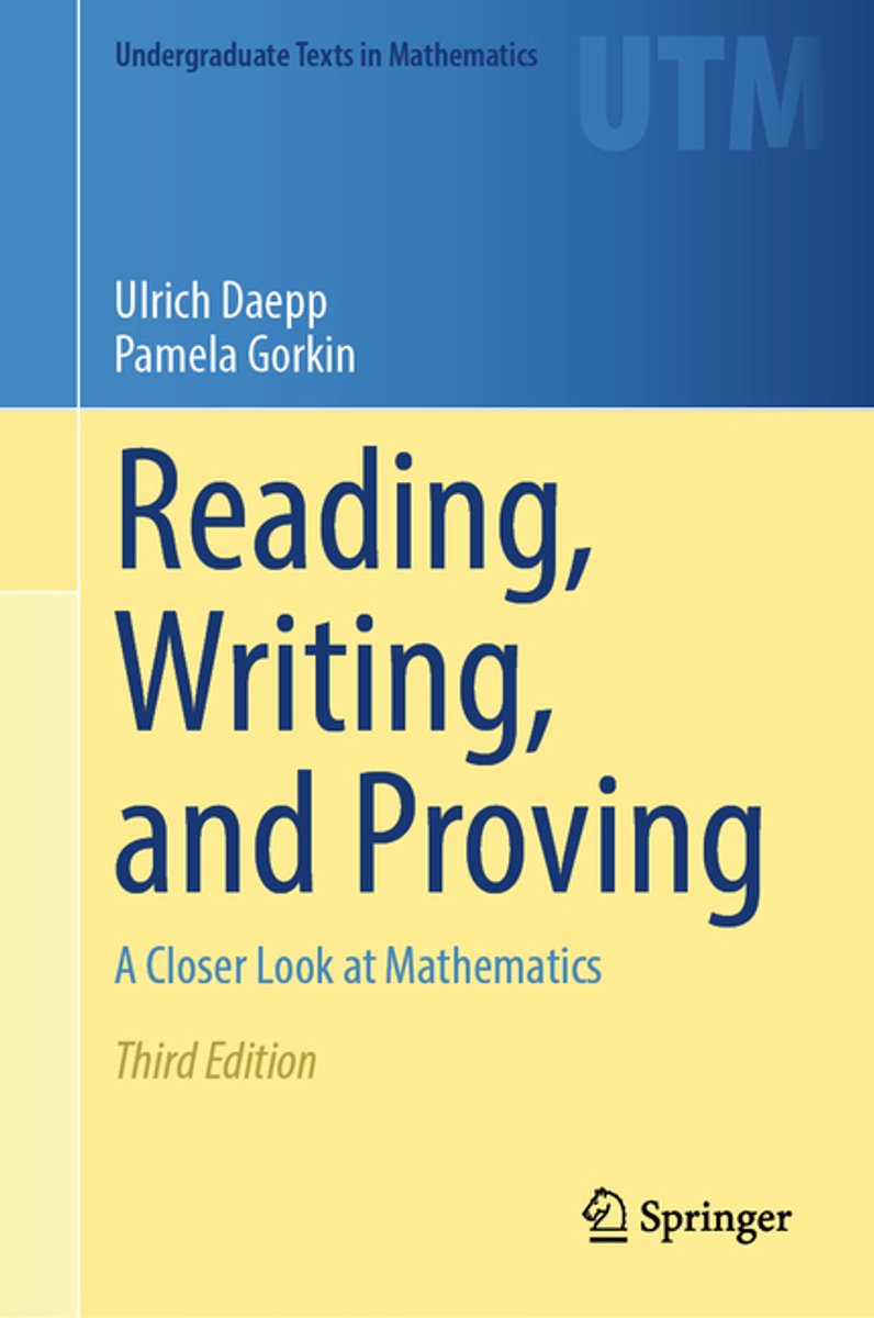 Omslag van Undergraduate Texts in Mathematics- Reading, Writing, and Proving