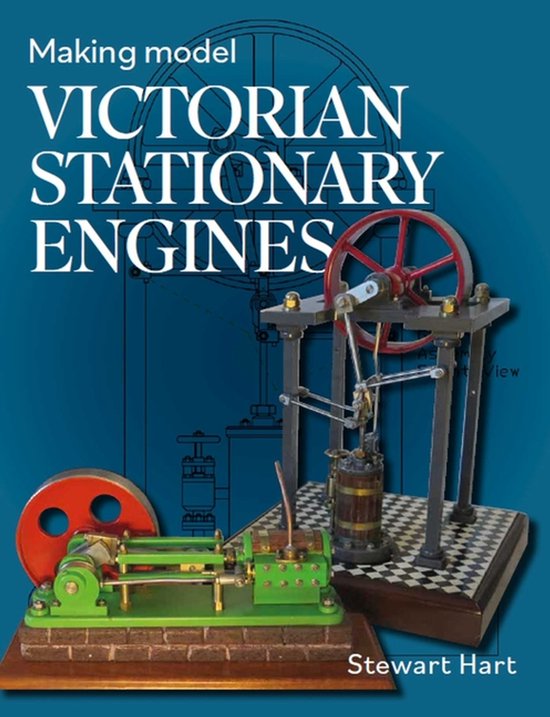 Making Model Victorian Stationary Engines - cover