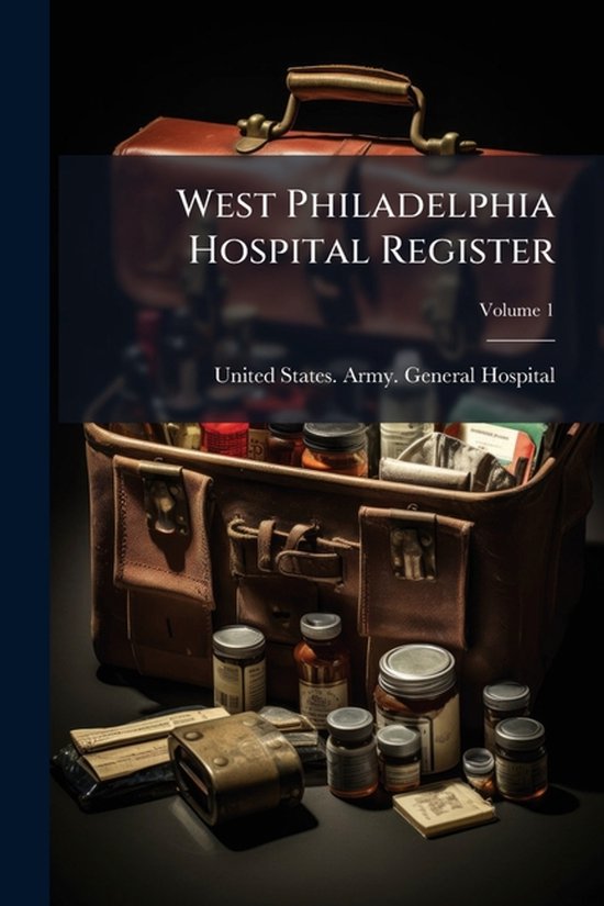 West Philadelphia Hospital Register - cover