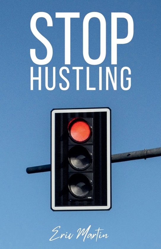Stop Hustling - cover