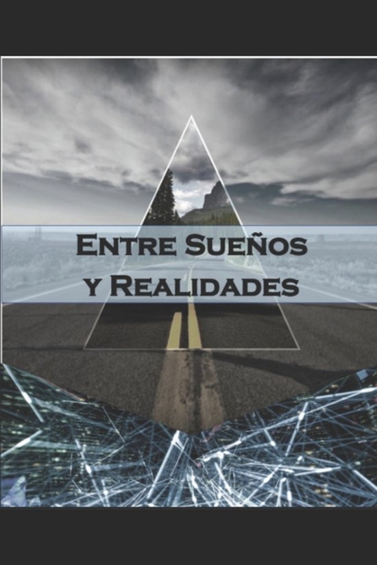 Entre Sueños Y Realidades - cover
