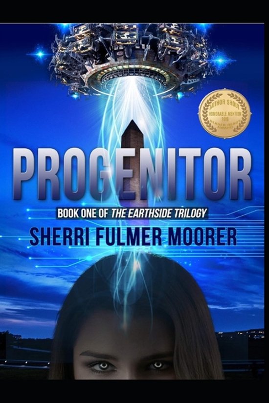 The Earthside Trilogy- Progenitor, Book One of The Earthside ... - cover