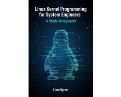 Omslag van Linux Kernel Programming for System Engineers