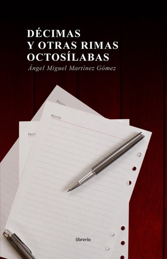 Décimas y otras Rimas Octosílabas