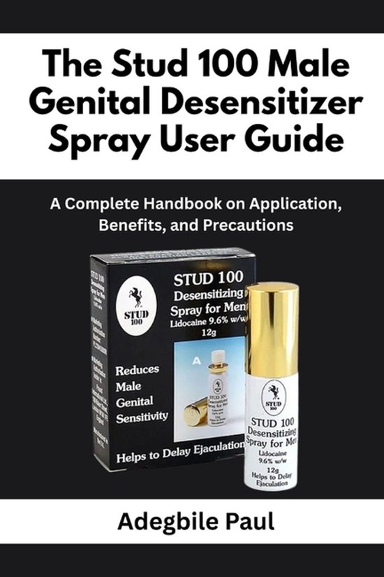 The Stud 100 Male Genital Desensitizer Spray User Guide - cover
