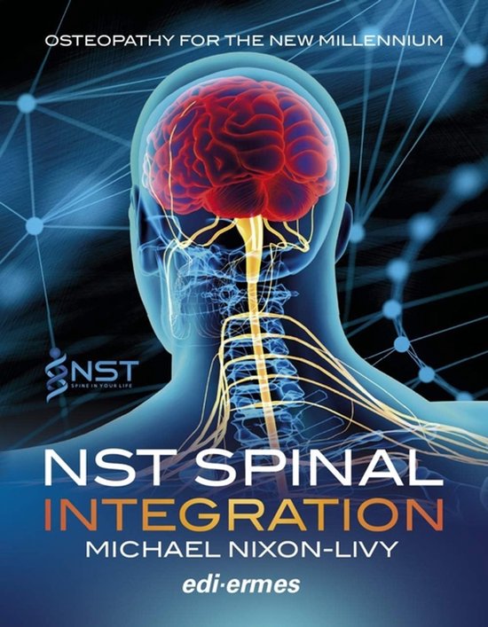 NST Spinal Integration - Osteopathy for the New Millennium - cover