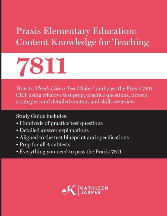 Praxis Elementary Education Content Knowledge for Teaching 7811