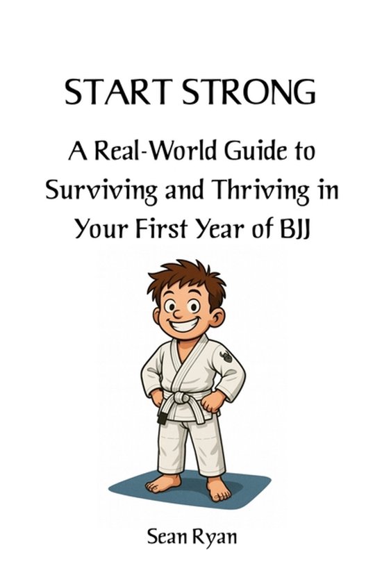 Beginners Bjj- Start Strong - cover
