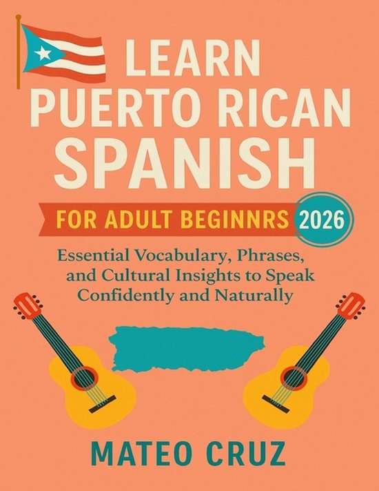 Learn Puerto Rican Spanish for Adult Beginners 2026 - cover