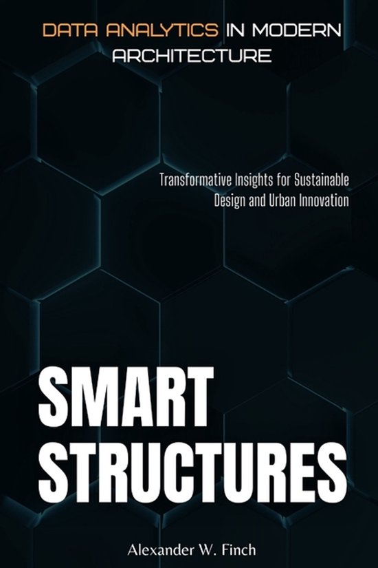 Smart Structures | 9798268887839 | Michael A Rodriguez | Boeken | bol