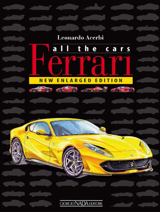 Ferrari: All The Cars - cover