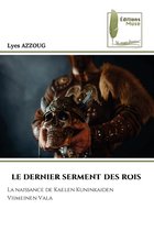 Le Dernier Serment Des Rois