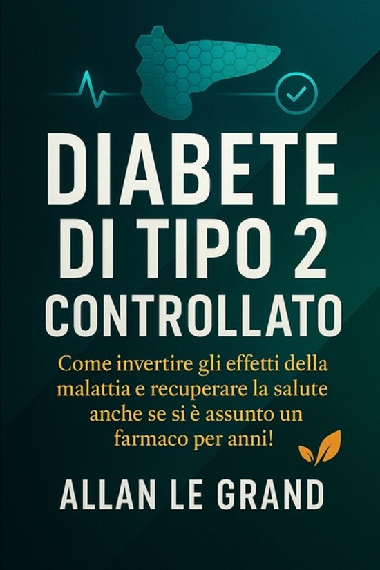 Diabete Tipo 2- Diabete Di Tipo 2 Controllato - cover